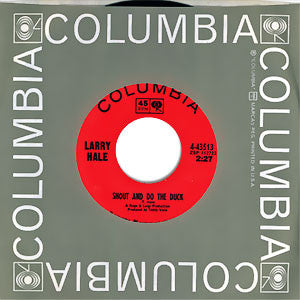 Larry Hale : Shout And Do The Duck / Organ Shout And Do The Duck (Instrumental) (7", Styrene)