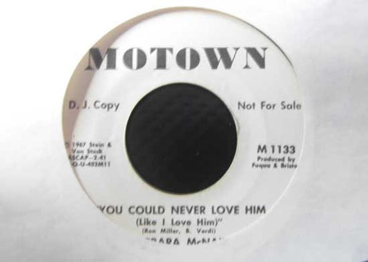 Barbara McNair : You Could Never Love Him (Like I Love Him) (7", Single, Mono, Promo)