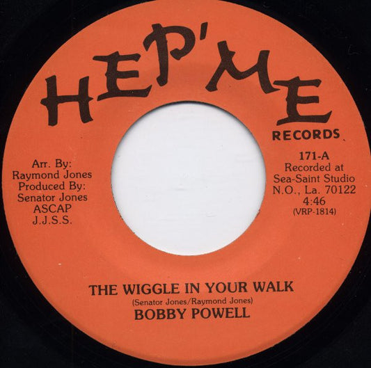 Bobby Powell : The Wiggle In Your Walk (7", Single)