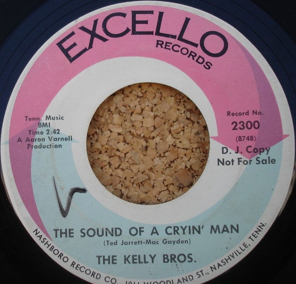 The Kelly Brothers : The Sound Of A Cryin' Man (7", Promo)