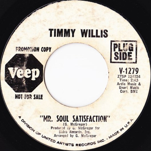 Timmy Willis : Mr. Soul Satisfaction (7", Single, Promo)