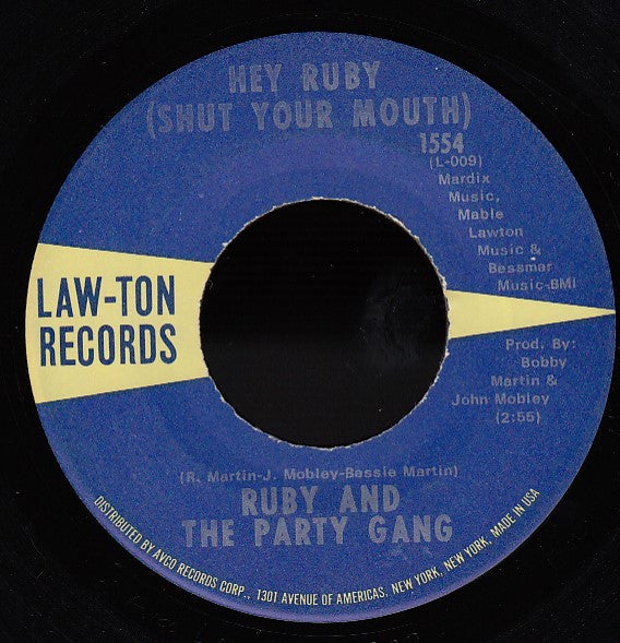 Ruby And The Party Gang : Hey Ruby (Shut Your Mouth) / Ruby's House Party (7", Single)