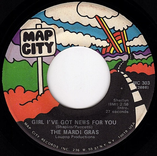 Mardi Gras : Girl I've Got News For You / If I Can't Have You (7")