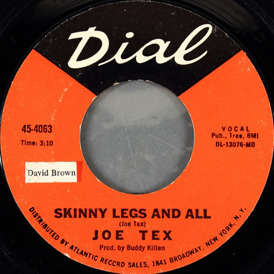 Joe Tex : Skinny Legs And All (7", Single, Styrene, MO )