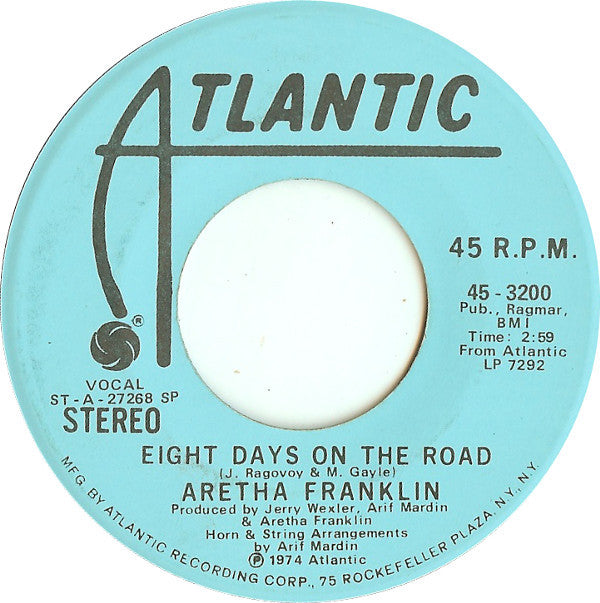 Aretha Franklin : Eight Days On The Road / Ain't Nothing Like The Real Thing (7", Promo)