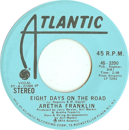Aretha Franklin : Eight Days On The Road / Ain't Nothing Like The Real Thing (7", Promo)