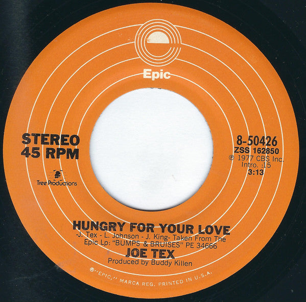 Joe Tex : Hungry For Your Love (7", San)