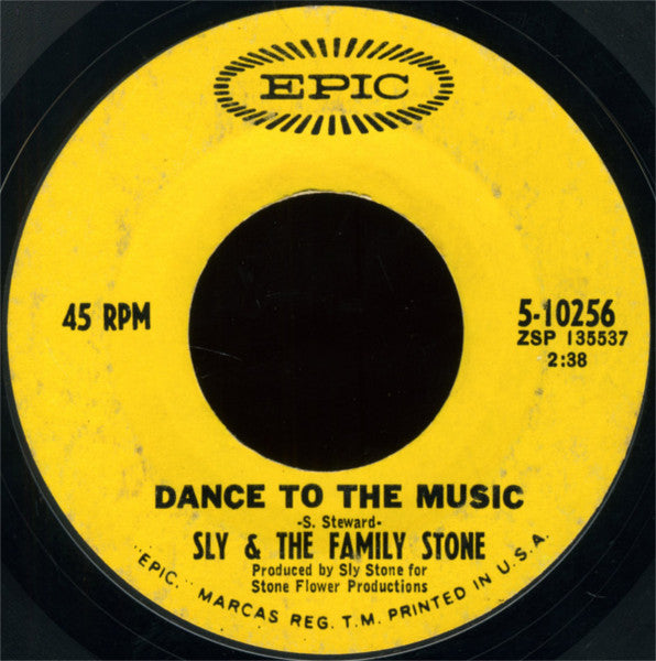 Sly & The Family Stone : Dance To The Music (7", Single, Styrene, Pit)