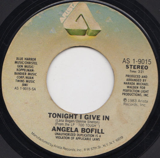 Angela Bofill : Tonight I Give In / Song For A Rainy Day (7", Ind)