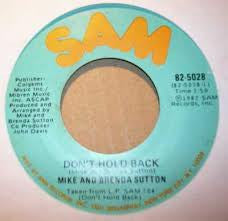 Mike & Brenda Sutton : Don't Hold Back (7", Styrene)