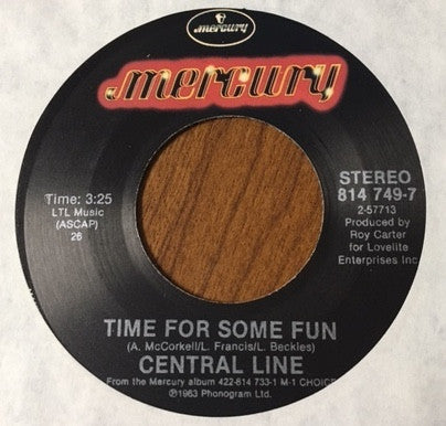 Central Line : Time For Some Fun (7")