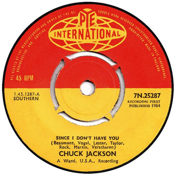 Chuck Jackson : Since I Don't Have You  (7", Single)