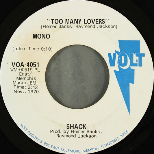 Shack (2) : Too Many Lovers (7", Single, Mono, Promo, PL )