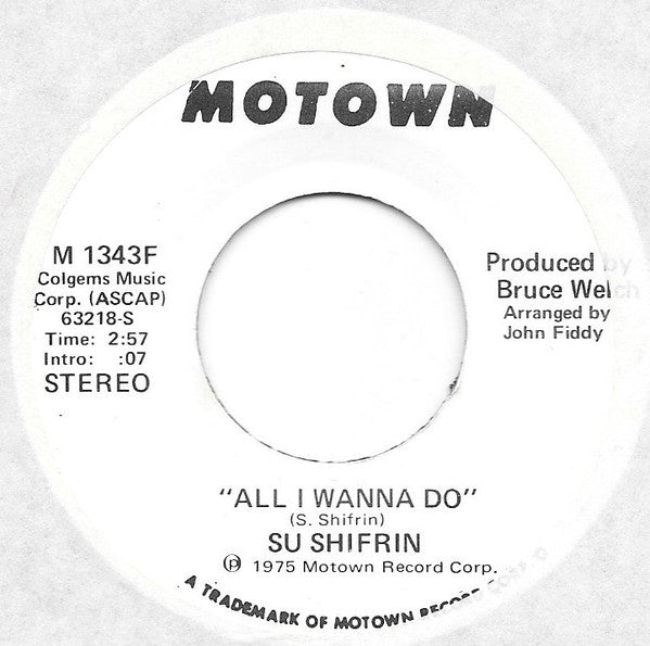 Sue Shifrin : All I Wanna Do (7", Promo)
