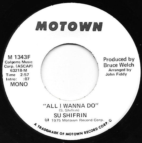 Sue Shifrin : All I Wanna Do (7", Promo)