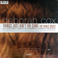 Deborah Cox : Things Just Ain't The Same (The Dance Mixes) (12")