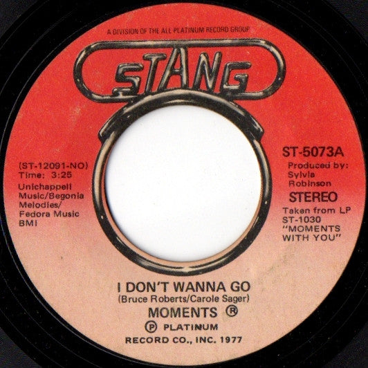 The Moments : I Don't Wanna Go (7", Styrene)