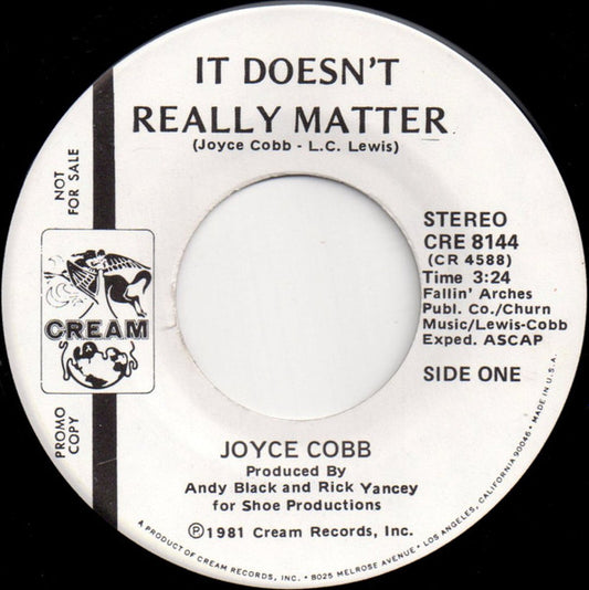 Joyce Cobb : It Doesn't Really Matter (7", Single, Promo)