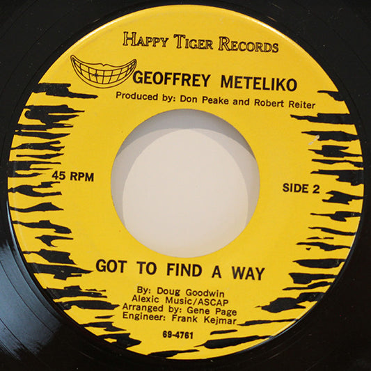 Geoffrey Meteliko : Si' I 'Ofa (You Are Lovely) / Got To Find A Way (7")