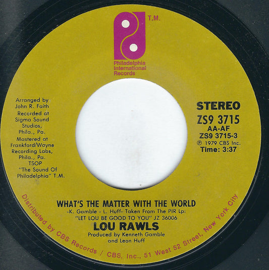 Lou Rawls : What's The Matter With The World / Tomorrow (7", Single, Styrene, Ter)