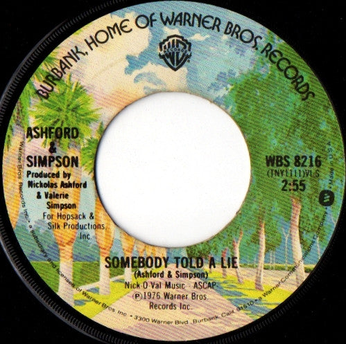 Ashford & Simpson : Somebody Told A Lie / It Came To Me (7")