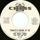 The Girls Three: Jess, Dot And Me : Baby, I Want You / That's How It Is (7", Single, Promo)