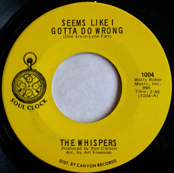 The Whispers : Seems Like I Gotta Do Wrong / Needle In A Haystack (7", Mono)