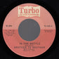 Brother To Brother : In The Bottle (7", Single)