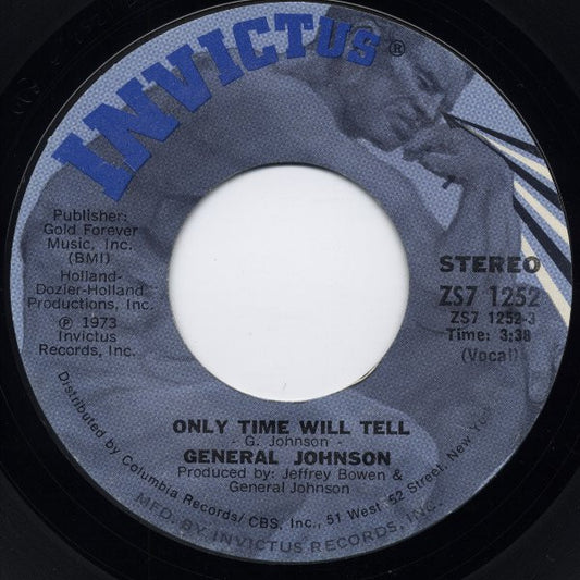General Johnson : Only Time Will Tell (7", Single, Styrene)