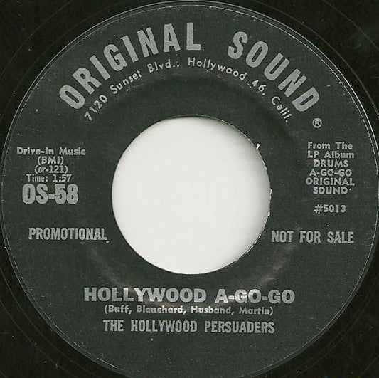 The Hollywood Persuaders : Hollywood A-Go-Go (7", Single, Promo, Unofficial)