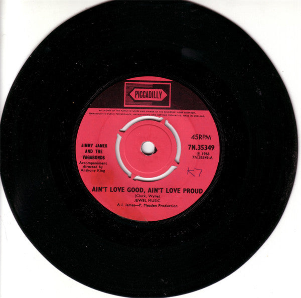 Jimmy James & The Vagabonds : Ain't Love Good, Ain't Love Proud / Don't Know What I'm Gonna Do (7", Single)