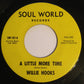 Willie Hooks : A Little More Time (7")