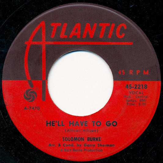 Solomon Burke : He'll Have To Go / Rockin' Soul (7")