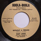 Baby Jewel With Fats Gaines And His Band : Funky Feet / Without A Feeling (7")