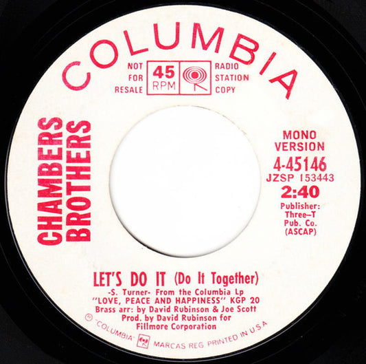 The Chambers Brothers : Let's Do It (Do It Together) (7", Mono, Promo, Styrene)