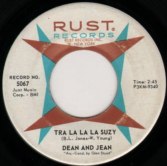 Dean & Jean : Tra La La La Suzy / I Love The Summertime (7", Single)