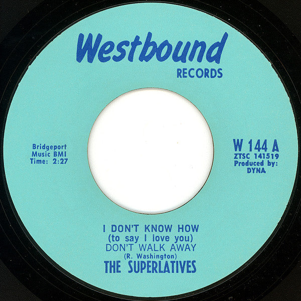 The Superlatives (3) : I Don't Know How (To Say I Love You) Don't Walk Away  / Lonely In A Crowd (7", Single, Pit)