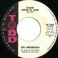 Joe Henderson (2) : Cause We're In Love (7")