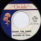 Masters Of Soul : Count The Times / I Need You (7")