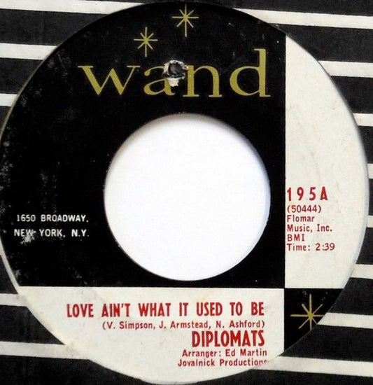 The Diplomats (2) : Love Ain't What It Used To Be / I've Got A Feeling (7", Single)