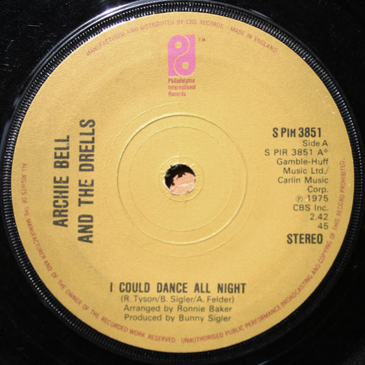 Archie Bell & The Drells : I Could Dance All Night (7", Single)