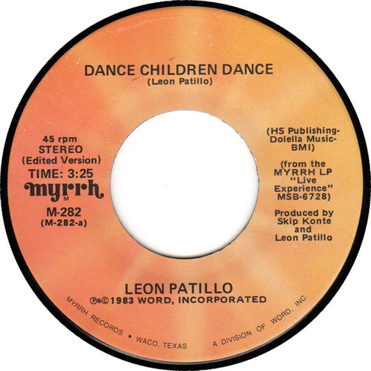 Leon Patillo : Dance Children Dance (7")