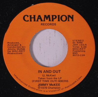 Jimmy McKee : In And Out / Please Let Me Love You Tonight (7")