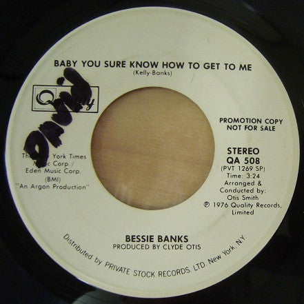 Bessie Banks : Baby You Sure Know How To Get To Me  (7", Single, Promo)