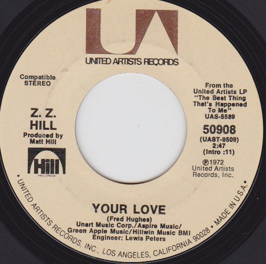 Z.Z. Hill : Your Love (7", Single)