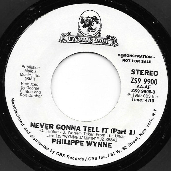 Philippe Wynne : Never Gonna Tell It (7", Promo)