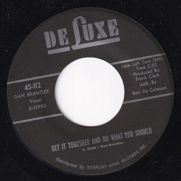 Dan Brantley : Get It Together And Do What You Should / Please Accept My Love (7", Single)