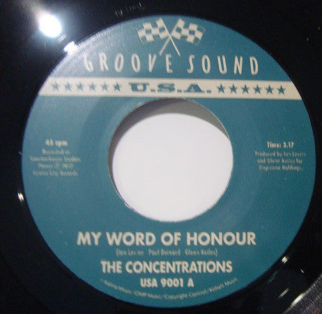 The Concentrations : My Word Of Honour / Anticipation (7", Ltd)