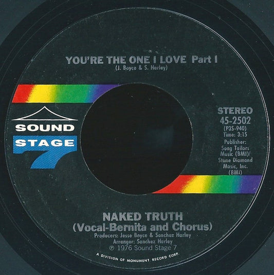 Naked Truth (4) : You're The One I Love (7", Single)