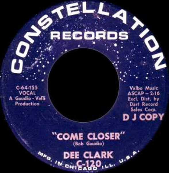 Dee Clark : Come Closer / That's My Girl (7", Single, Promo)